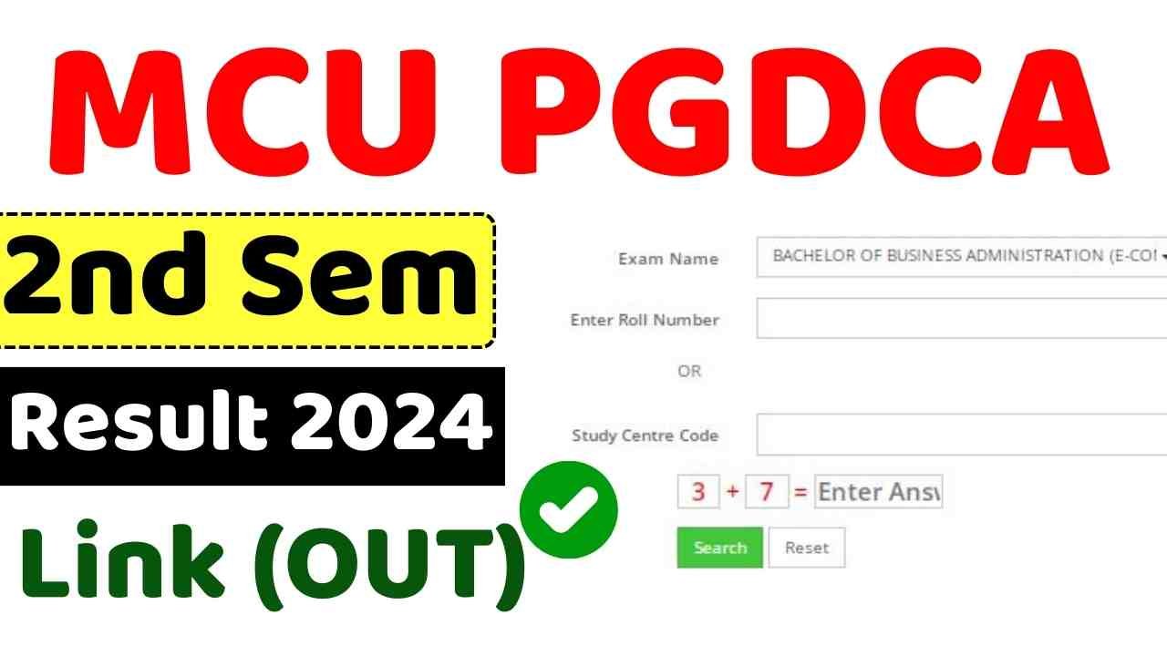 MCU PGDCA 2nd Sem Result 2024 (Link OUT) @mcu.ac.in – MCU PGDCA Results