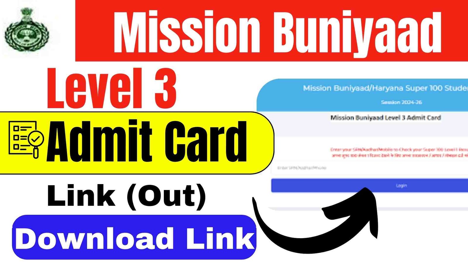 Mission Buniyaad Level 3 Admit Card 2024 (Download Link)
