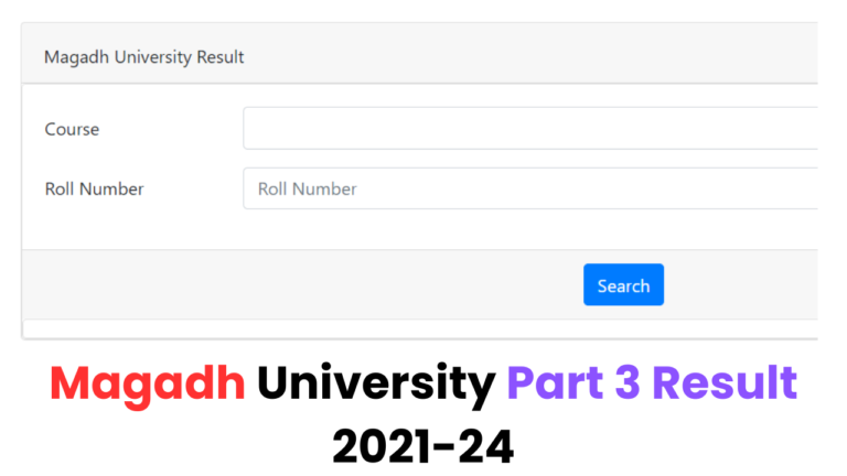 Magadh University Part 3 Result 2024 (2021-24) घोषित Link, Check करें